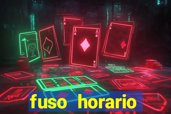 fuso horario barcelona x brasil